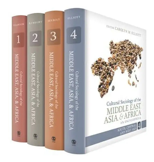 Cultural Sociology of the Middle East, Asia, and Africa: An Encyclopedia by Andrea L