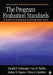 The Program Evaluation Standards: A Guide for Evaluators and Evaluation Users by Donald B. Yarbrough