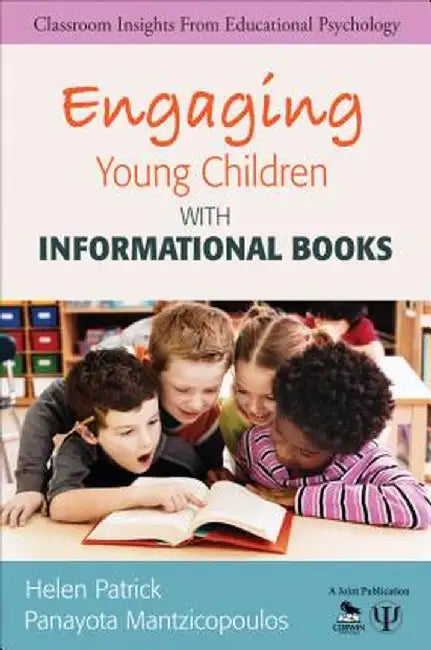 Engaging Young Children With Informational Books by Helen Patrick