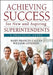 Achieving Success for New and Aspiring Superintendents: A Practical Guide by Mary Frances Callan