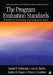 The Program Evaluation Standards: A Guide for Evaluators and Evaluation Users by Donald B. Yarbrough