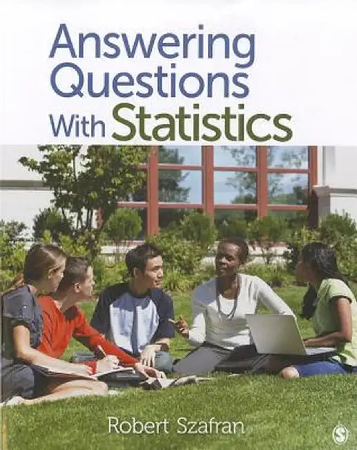 Answering Questions With Statistics by Robert F