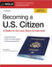 Becoming a U.S. Citizen: A Guide to the Law, Exam & Interview