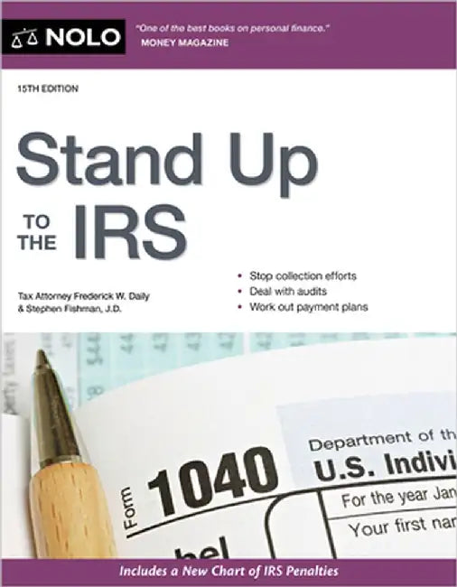 Stand Up to the IRS by Frederick W. Daily