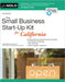 The Small Business Start-Up Kit for California