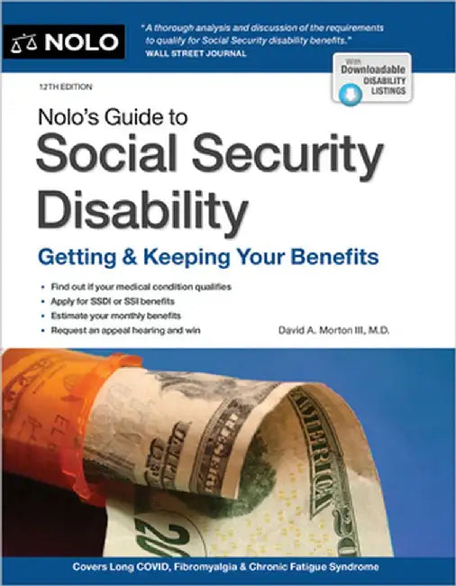 Nolo's Guide to Social Security Disability: Getting & Keeping Your Benefits