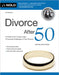 Divorce After 50: Your Guide to the Unique Legal and Financial Challenges