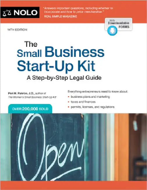 The Small Business Start-Up Kit: A Step-By-Step Legal Guide by Peri Pakroo