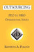 Outsourcing: Peo to Hro Operational Issues by Kenneth A. Polcyn