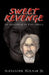 Sweet Revenge by Alexander, Jr. Molnar