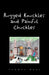 Rugged Nuckles and Painful Chuckles by Thomas Maul