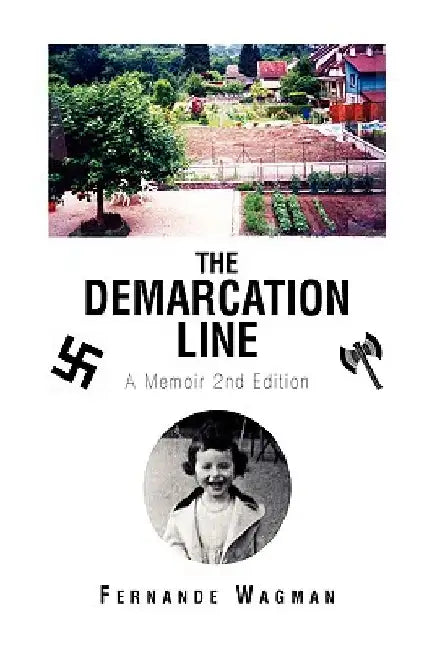 The Demarcation Line by Fernande Wagman