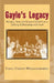 Gayle's Legacy by Gayle Wigglesworth