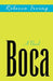 Boca by Rebecca Irving