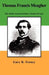 Thomas Francis Meagher by Gary R. Forney