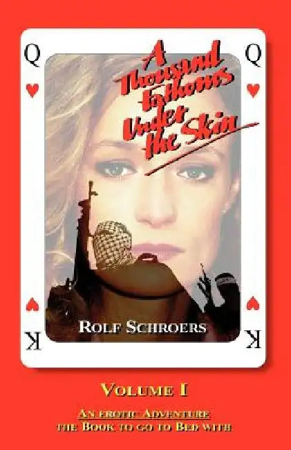 A Thousand Fathoms Under the Skin by Rolf R. Schroers