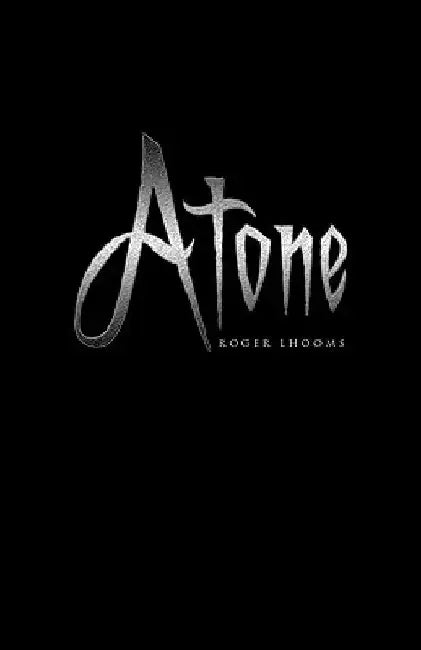 Atone by Roger Lhooms