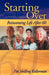 Starting Over: Reinventing Life After 60 by Pat Skilling Kellerman