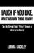 Laugh If You Like by Lurma Rackley