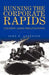 Running the Corporate Rapids by John R. Anderson