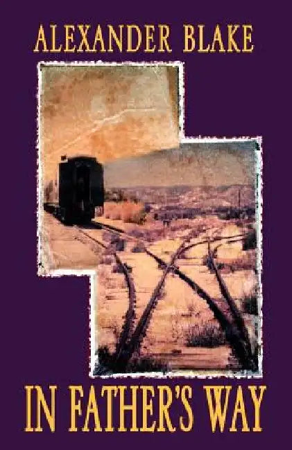 In Father's Way by Alexander Blake