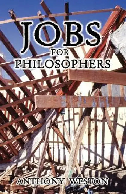 Jobs for Philosophers by Anthony Weston