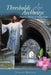 Thresholds & Archways by Victor Murray