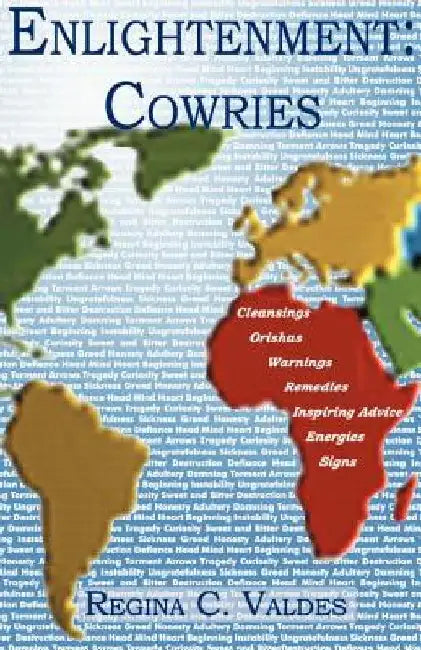 Enlightenment: Cowries by Regina C. Valdes