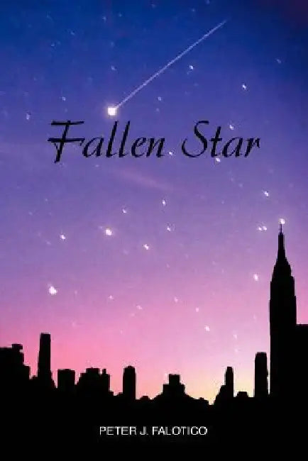 Fallen Star by Peter J. Falotico
