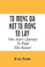 To Move or Not to Move to La? One Actor's Journey to Find the Answer by Geri Payawal