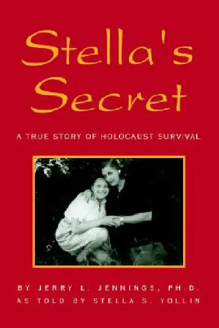 Stella's Secret by Jerry L. Jennings 