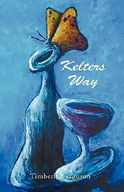 Kelters Way by Timberly S. Ferguson