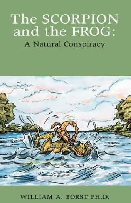 The Scorpion and the Frog by William Alvord Borst