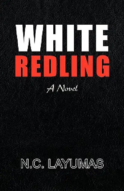 White Redling by N. C. Layumas