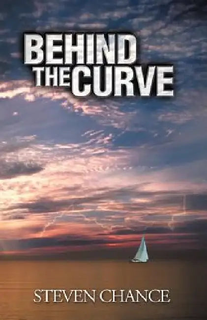Behind the Curve by Steven Chance