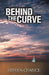 Behind the Curve by Steven Chance