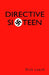 Directive Sixteen by Dick Leech