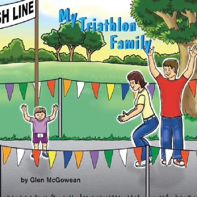 My Triathlon Family by Glen McGowean