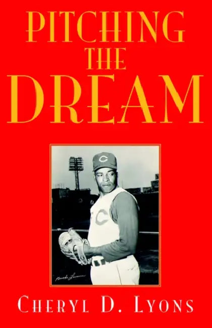 Pitching The Dream by Cheryl D. Lyons