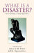 What Is a Disaster? by Ronald W. Perry