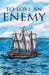 To Love an Enemy by Dovye Ann Culpepper