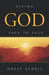 Seeing God Face to Face by Orest Bedrij