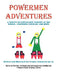 Powermen Adventures by Franky Schaaf