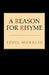 A Reason for Rhyme by Eddie Morales