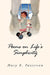 Poems on Life's Simplicity by Mary B. Patterson