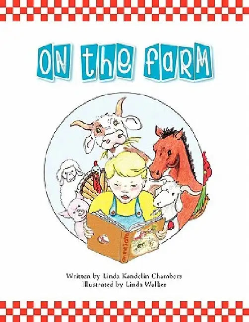 On the Farm by Linda Kandelin Chambers