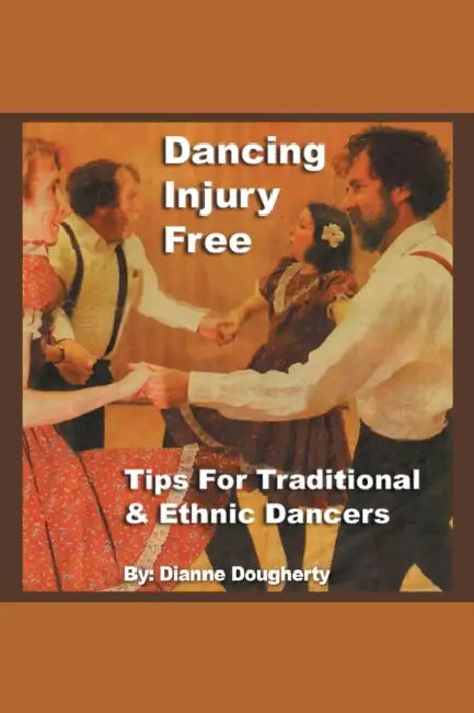 Dancing Injury Free by Dianne Dougherty