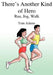 There's Another Kind of Hero: Run, Jog, Walk by Tom Adams