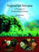 Vegetarian Nirvana: A Passage to North Indian Cuisine by Santosh Jain