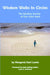 Wisdom Walks In Circles: The Spiraling Journey of Your Inner Voice by Margaret Hart Lewis